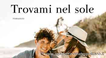 Sesto, la luce di Eleonora si ritrova nel sole - Il Gazzettino Metropolitano