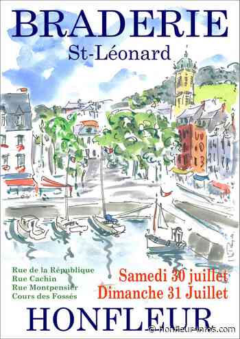 La braderie Saint-Léonard ouvre ses portes ce samedi 30 Juillet - Honfleur Infos