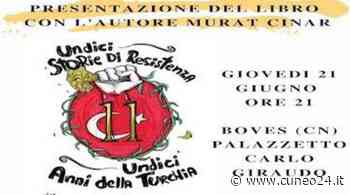 A Boves la presentazione del libro "11 storie di resistenza, 11 anni della Turchia" - Cuneo24