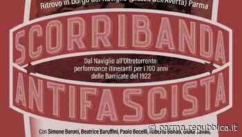 A Parma una Scorribanda antifascista per il centenario delle Barricate dell’agosto 1922 - La Repubblica