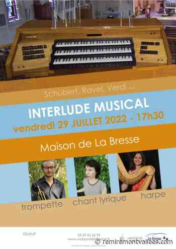La Bresse – Interlude musical et rendez-vous à l'orgue les 29 et 30 juillet 2022 - Remiremontvallées.com