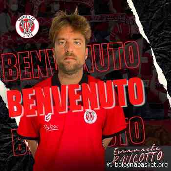 CENTO, COACH EMANUELE PANCOTTO ENTRA NELLO STAFF - BOLOGNABASKET | IL PORTALE DEL BASKET A BOLOGNA E PROVINCIA - Bologna Basket