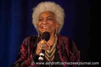 Nichelle Nichols, Lt. Uhura on ‘Star Trek,’ has died at 89 - Ashcroft Cache Creek Journal
