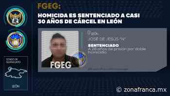 “Chuy Cordero” es sentenciado a 28 años de cárcel por dos homicidios en León - Zona Franca