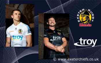 Exeter Chiefs announce Troy Sponsorship - Exeter Chiefs