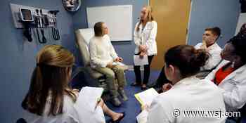 Politics and the Future of Medical Education - The Wall Street Journal