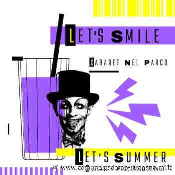 Let's smile. Appuntamento venerdì 12 agosto – Città di Paderno Dugnano - Comune di Paderno Dugnano