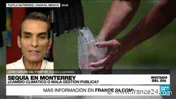 ¿A qué se debe el crítico desabastecimiento de agua en Monterrey? - FRANCE 24 Español