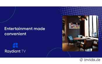 Raydiant: Streaming trifft Digital Signage - invidis - Digital Signage Portal