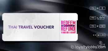Thai Airways Travel Vouchers Can Now Be Refunded Or Used With Extended Expiration Date Of December 31, 2023 - LoyaltyLobby