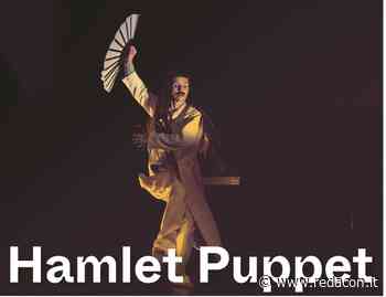 'Amleto a Canossa' con lo spettacolo Hamlet Puppet e l'aperitivo d'autore - Redacon