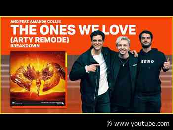 ANG feat. Amanda Collis - The Ones We Love (ARTY Remode) (Twitch Breakdown)