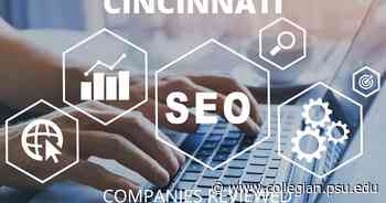 Best Cincinnati SEO Companies: Consultants And Local Experts Reviewed - The Daily Collegian Online