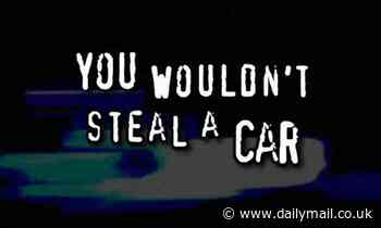 Anti-piracy ad that claimed 'you wouldn't steal a car' made people pirate MORE, study reveals 