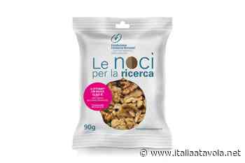 Le noci di Life sostengono la ricerca oncologica - Italia a Tavola