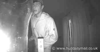 Chilling CCTV shows man stalking through East Hull home during 4am burglary - Hull Live
