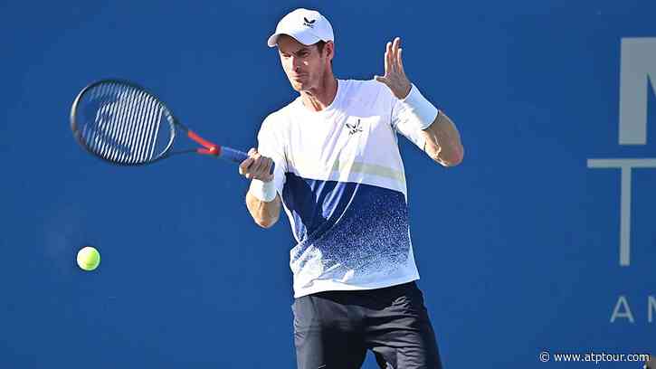Andy Murray Keen To Conquer Cramping Issues Following Washington Defeat - ATP Tour