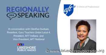 AFT Indiana President GlenEva Dunham on the state of education amid a mass teacher shortage - Lakeshore Public Radio