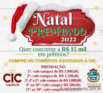 CIC de Imigrante lança campanha Natal Premiado 2022 - Mídia Independente