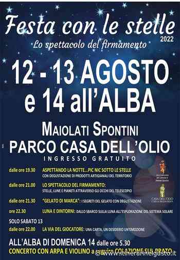 Festa con le Stelle - Maiolati Spontini | 12/08/2022 - 14/08/2022 - Itinerari nel Gusto
