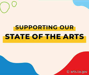California Arts Council Seeking Administering Organizations for Two New Funding Opportunities - California Arts Council - California Arts Council