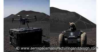 Using drones and rovers for Mars exploration simulation - Aerospace Manufacturing and Design
