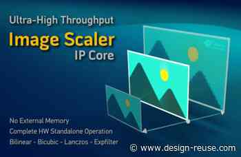 Alma Technologies Announces the Immediate Availability of an Ultra-High Throughput Image Scaler IP Core - Design and Reuse