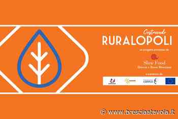 "Costruendo Ruralopoli", progetto di Slow Food Brescia per creare una Comunità che Supporta l'Agricoltura - Brescia a Tavola News