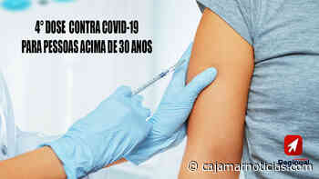 4° dose contra covid para pessoas acima de 30 anos em Cajamar - Destaque Regional