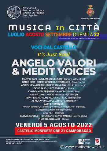 Angelo Valori & Medit Voices in concerto a Campobasso: ecco quando - Molise News 24