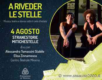 'A riveder le stelle': giovedì 4 agosto a Vignola il secondo appuntamento - sassuolo2000.it - SASSUOLO NOTIZIE - SASSUOLO 2000