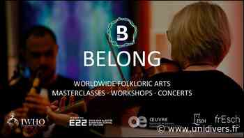 BELONG : Be, Embrace, Learn, Orchestrate, Navigate, and Give L’Arche mardi 13 septembre 2022 - Unidivers