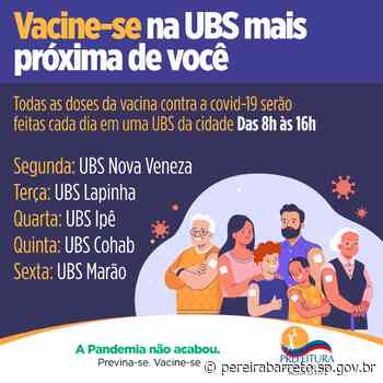 Pereira Barreto segue programação de vacina contra Covid-19 nas UBS’s da cidade - Prefeitura de Pereira Barreto (.gov)