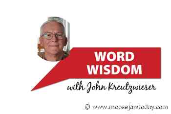 Word Wisdom: Saskatchewan Day Holiday - MooseJawToday.com - Moose Jaw Today
