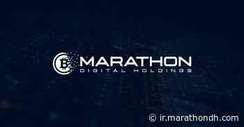 Marathon Digital Holdings Expands Credit Facilities, Increasing Debt Funding Capacity by $100 Million - Investor Relations