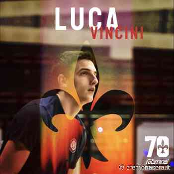 Nuovo giocatore per la Ferraroni Juvi Cremona: è Luca Vincini - Cremona Sera