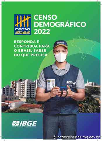 Censo 2022 tem início nesta segunda-feira (1º/8) - Patos de Minas - Prefeitura de Patos de Minas (.gov)