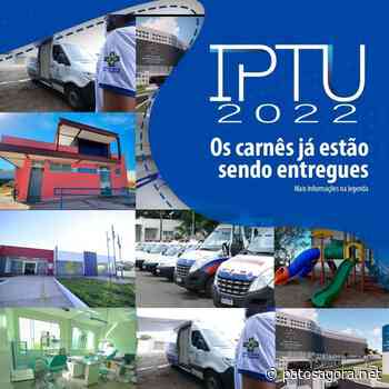 Carnê de IPTU 2022 começa a ser entregue em Patos de Minas - Patos Agora