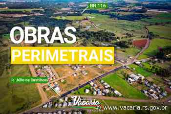 Notícias - Obras na Perimetrais - Júlio de Castilhos/BR116 - Prefeitura Municipal de Vacaria (.gov)