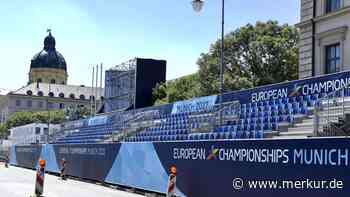 München baut auf für die European Championships: Hier wird gewerkelt - und das ist in der Stadt geboten