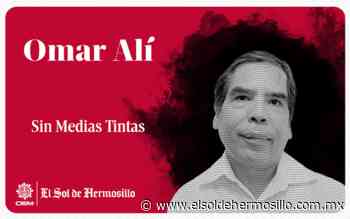 Sin medias tintas | Pueblo sin ley - El Sol de Hermosillo