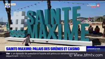 L'été chez vous: aux origines du tourisme à Sainte-Maxime, le Palais des Sirènes et le casino - BFMTV
