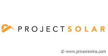 Project Solar Raises $23 Million Series A to Expand its Low-Cost Digital Solar Offering