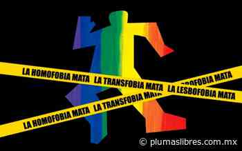 Exige comunidad LGBTTI fiscalía especializada contra crímenes de odio - plumas libres
