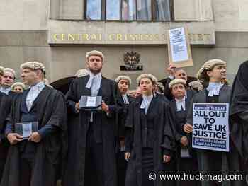 Why barristers are striking for justice - Huck Magazine