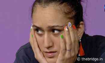 Biggest disappointment: What went wrong for Manika Batra at the Commonwealth Games 2022? - The Bridge