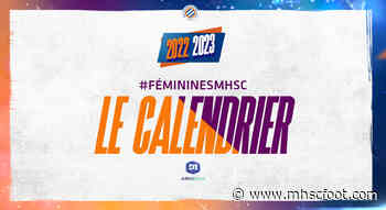 Féminines : Le calendrier 2022/2023 est sorti ! - MHSC