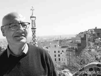 Bra dice addio a Giuseppe Cantarella docente del Guala - http://gazzettadalba.it/