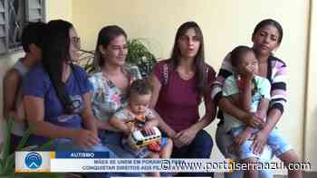 Mães se unem em Porangatu para conquistar direitos aos filhos autistas - Portal News - Portal Serra Azul