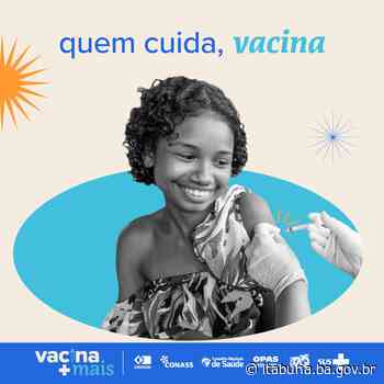 Itabuna inicia Campanha de Multivacinação Infantil e Vacinação contra Poliomielite. - Prefeitura de Itabuna